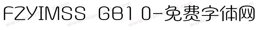 FZYIMSS  GB1 0字体转换